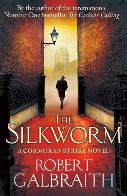 The Silkworm (Cormoran Strike) 1408704021 Book Cover