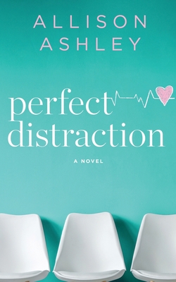 Perfect Distraction B085DSCP5K Book Cover