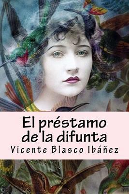 El préstamo de la difunta [Spanish] 1987474961 Book Cover