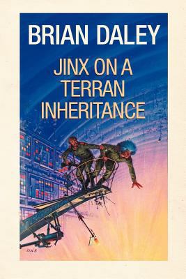 Jinx on a Terran Inheritance 1462061672 Book Cover