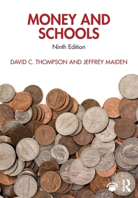 Money and Schools 1041147287 Book Cover