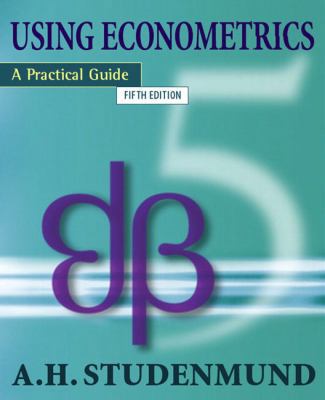 Using Econometrics: A Practical Guide 0321316495 Book Cover