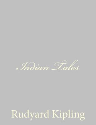 Indian Tales 1490556028 Book Cover