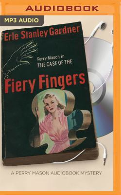 The Case of the Fiery Fingers 1531827896 Book Cover