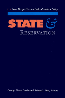 State and Reservation: New Perspectives on Fede... 0816513252 Book Cover