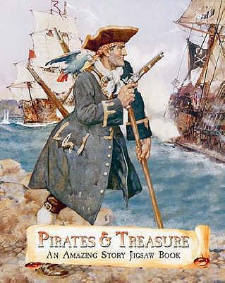 Pirates and Treasure: An Amazing Story Jigsaw Book 1844517071 Book Cover