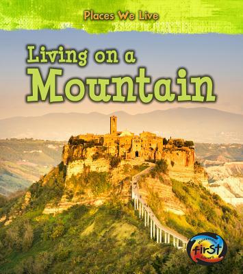 Living on a Mountain 1484608062 Book Cover