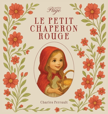 Le Petit Chaperon Rouge [French] B0FM25F15V Book Cover