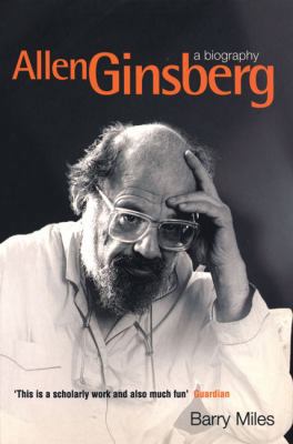 Allen Ginsberg: A Biography 0753504863 Book Cover