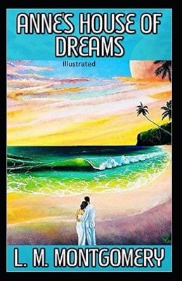 Paperback Anne's House of Dreams Illustrated Book