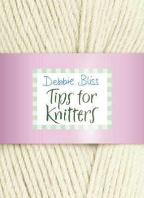 Tips for Knitters 0091927617 Book Cover