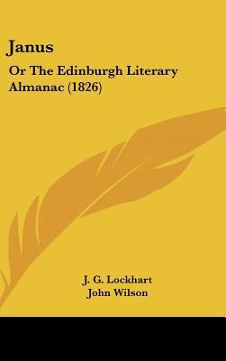 Janus: Or the Edinburgh Literary Almanac (1826) 1437012582 Book Cover