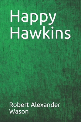 Happy Hawkins B08TRJMJFJ Book Cover