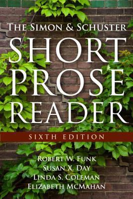 Simon and Schuster Short Prose Reader, The, Plu... 0134017447 Book Cover