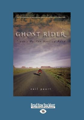 Ghost Rider: Travels on the Healing Road (Large... [Large Print] 1459654951 Book Cover