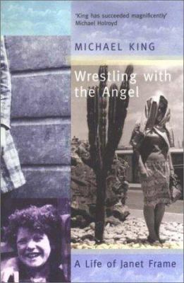 Wrestling With the Angel: A Life of Janet Frame 0330352776 Book Cover