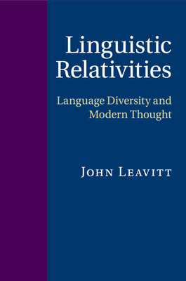 Linguistic Relativities 1107558638 Book Cover