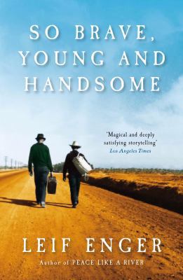 So Brave, Young and Handsome 1847246850 Book Cover