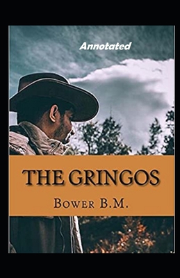 The Gringos Annotated B08WJRXBHW Book Cover