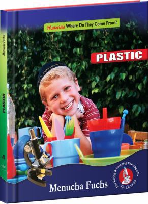 Plastic (Living and Learning Encyclopedia: Mate... 1614650241 Book Cover