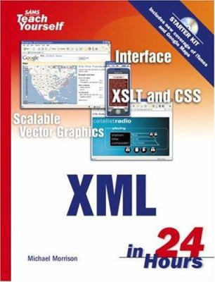 Sams Teach Yourself XML in 24 Hours [With CDROM] 067232797X Book Cover