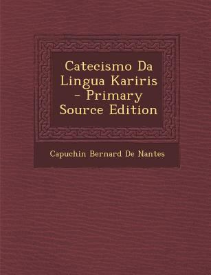Catecismo Da Lingua Kariris [Italian] 1289527407 Book Cover