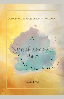 A Synchronous Time B0DNV5FFT4 Book Cover