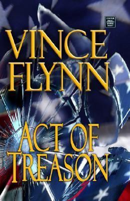 Act of Treason [Large Print] 1585479004 Book Cover