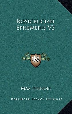 Rosicrucian Ephemeris V2 1163367141 Book Cover