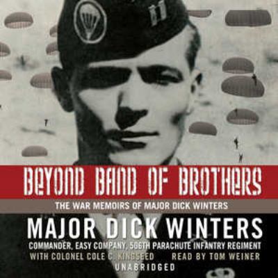Beyond Band of Brothers: The War Memoirs of Maj... 0786170298 Book Cover