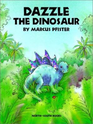 Dazzle the Dinosaur 0613299221 Book Cover