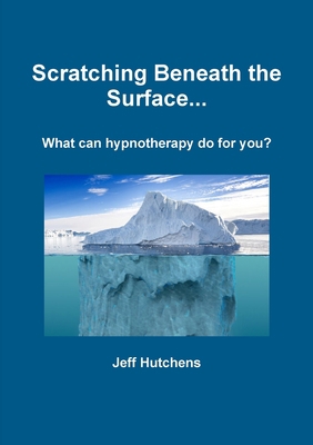 Scratching Beneath the Surface 0244386811 Book Cover