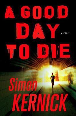 A Good Day to Die 0312349955 Book Cover