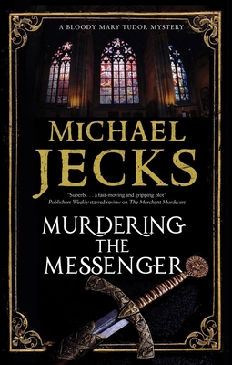 Murdering the Messenger 1448313724 Book Cover