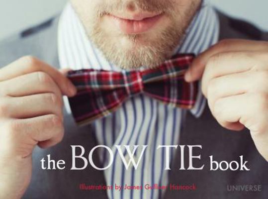 The Bow Tie Book 0789329190 Book Cover