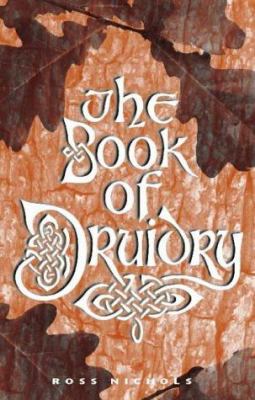 The Book of Druidry, 2nd Edition 1855381672 Book Cover