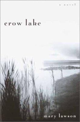 Crow Lake 038533611X Book Cover