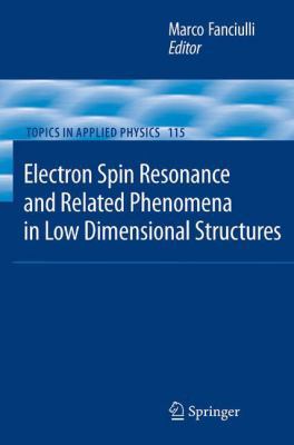 Electron Spin Resonance and Related Phenomena i... 3642260136 Book Cover