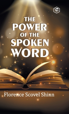 The Power of the Spoken Word 8195961789 Book Cover