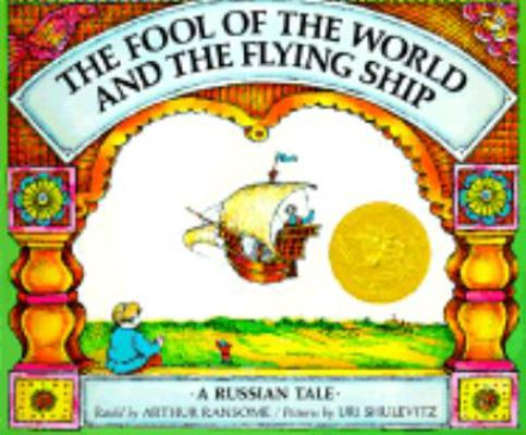 The Fool of the World and the Flying Ship: A Ru... 0833504193 Book Cover