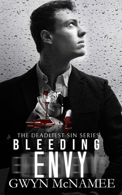 Bleeding Envy: A Dark Mafia Romance B08NF35665 Book Cover