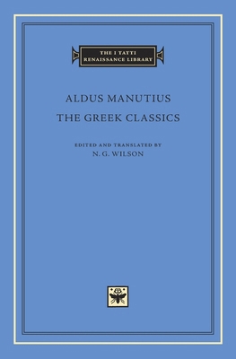 The Greek Classics 0674088670 Book Cover