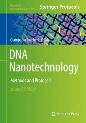 DNA Nanotechnology: Methods and Protocols 1493985817 Book Cover