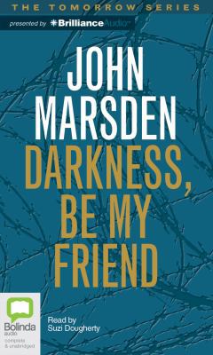 Darkness, Be My Friend 1743108834 Book Cover