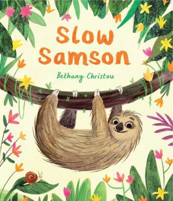 Slow Samson 1499807066 Book Cover