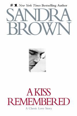 A Kiss Remembered 0446529788 Book Cover