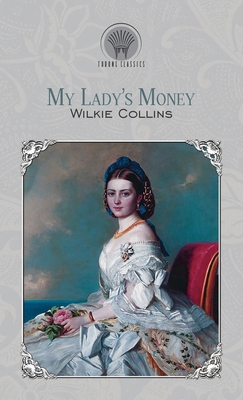 My Lady's Money 9353830567 Book Cover