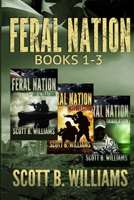 Feral Nation Series: Books 1-3: Infiltration - ...            Book Cover