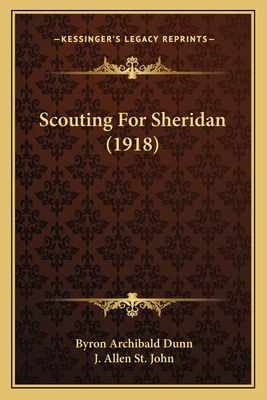 Scouting For Sheridan (1918) 1164938266 Book Cover