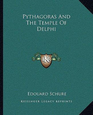 Pythagoras And The Temple Of Delphi 1162876883 Book Cover